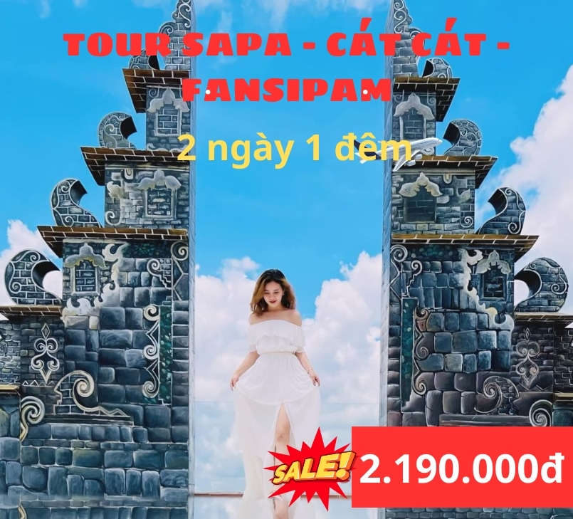 Tour du lịch Sapa 2 ngày 1 đêm từ Hà Nội: Uy tín, giá tốt nhất 