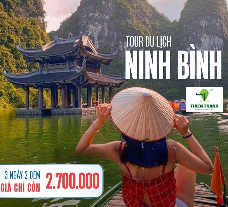 Tour  Ninh Bình 3 ngày 2 đêm: Khám phá Tam Cốc - Hoa Lư - Chùa Bái Đính - Tràng An - Cúc Phương 