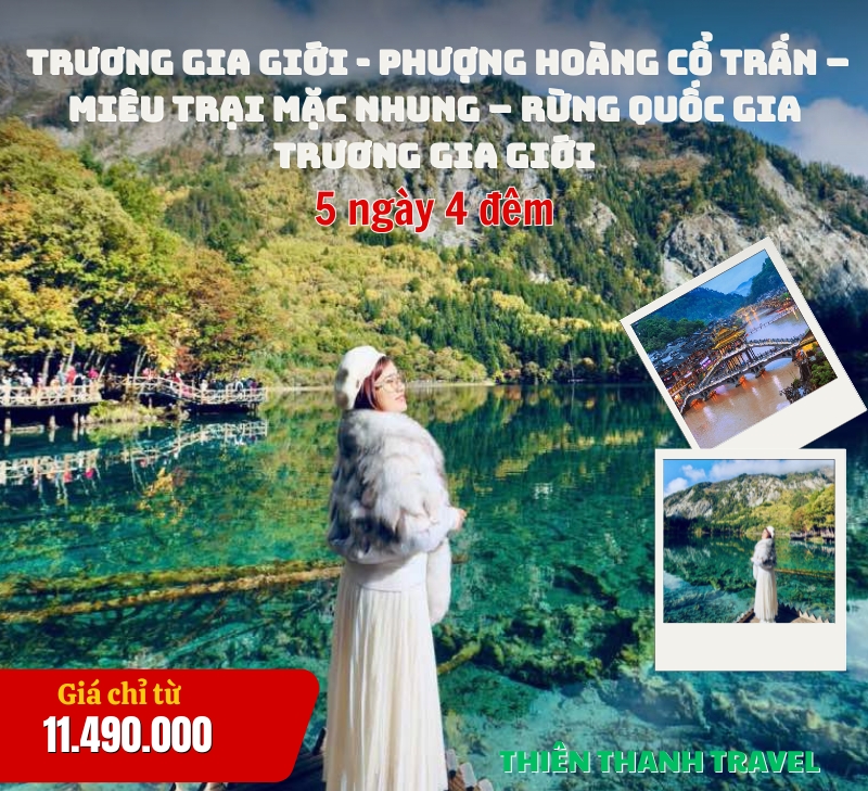 Tour Trương Gia Giới - Phượng Hoàng Cổ Trấn 5 ngày 4 đêm [Bay Vietjet Air] giá rẻ