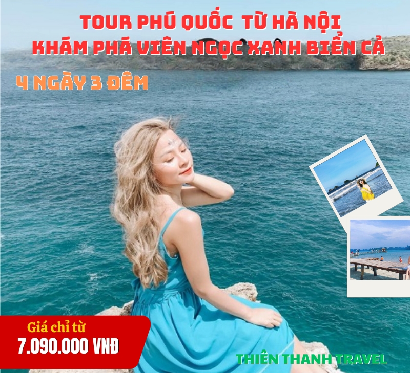 Tour Phú Quốc 4 ngày 3 đêm từ Hà Nội [Bay Vietnam Airlines] - Thiên Thanh Travel