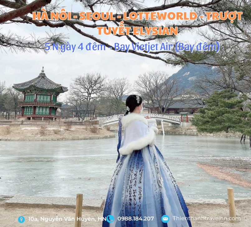 Tour Hà Nội - Seoul - LotteWorld -  Trượt tuyết Elysian Bay VJ 5N4D