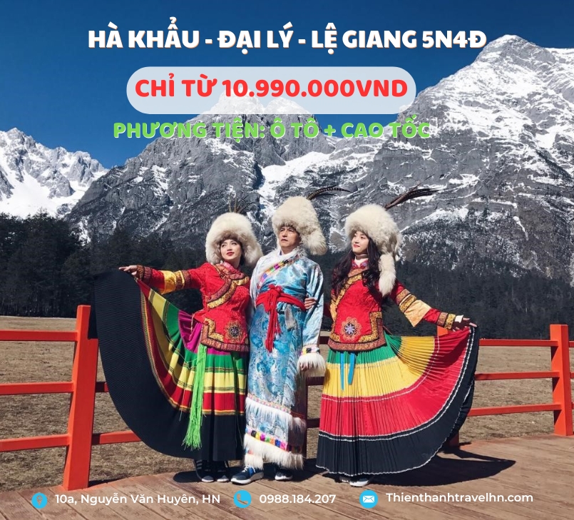 TOUR HÀ KHẨU – MÔNG TỰ – ĐẠI LÝ – LỆ GIANG – CÔN MINH 5N4Đ