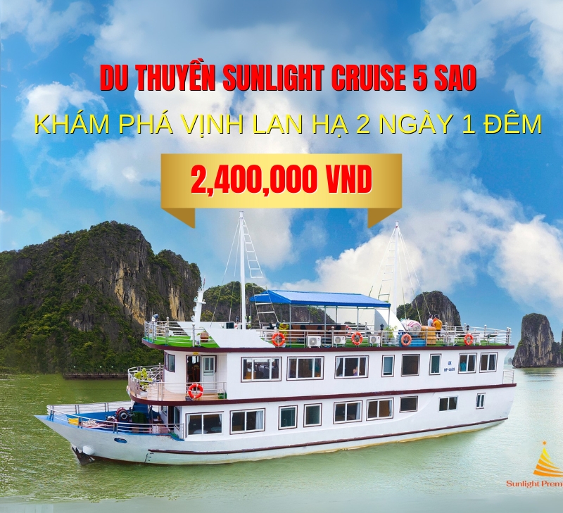 Du thuyền Hạ Long 5 sao 2 ngày 1 đêm: Sunlight Cruise, giá tốt & tiết kiệm đến 30%