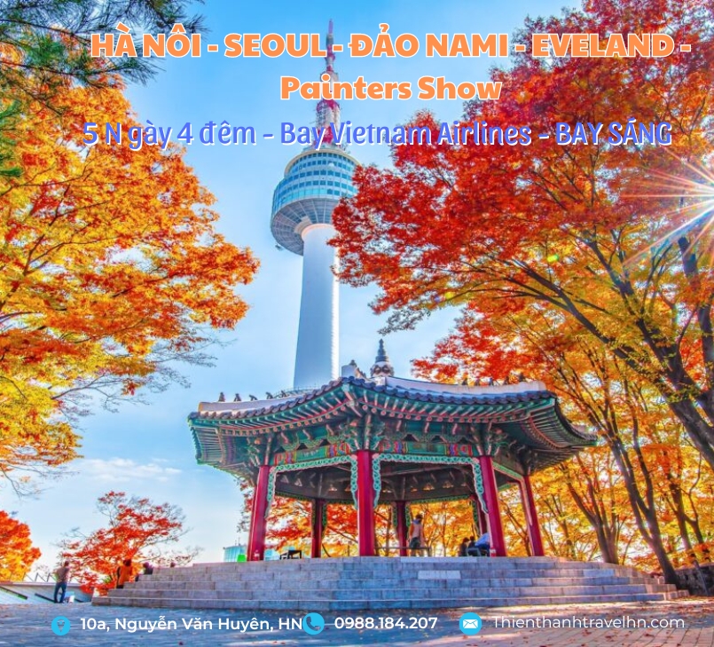 Hà Nội - Seoul - Nami- Eveland (Bay VNA đi tối về tối) 5N4D
