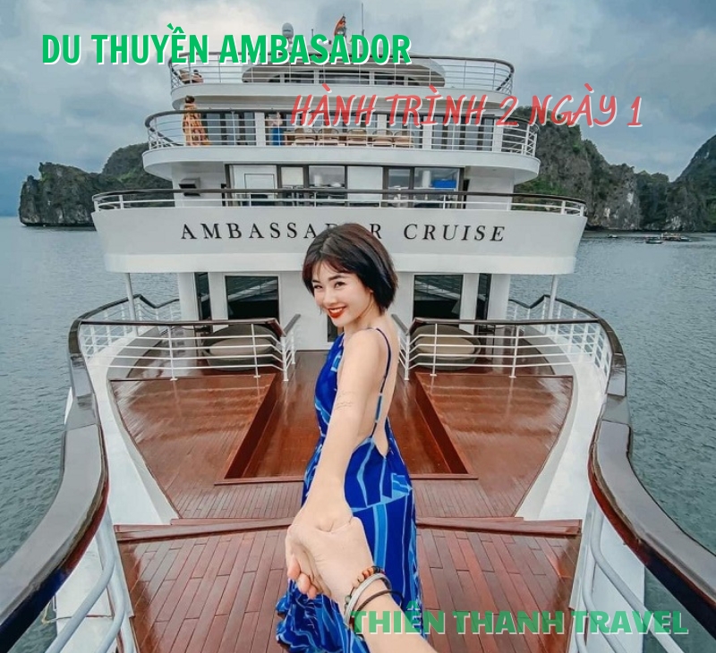 Du thuyền Ambassador Signature| Du thuyền Vịnh Lan Hạ 5 sao cao cấp 