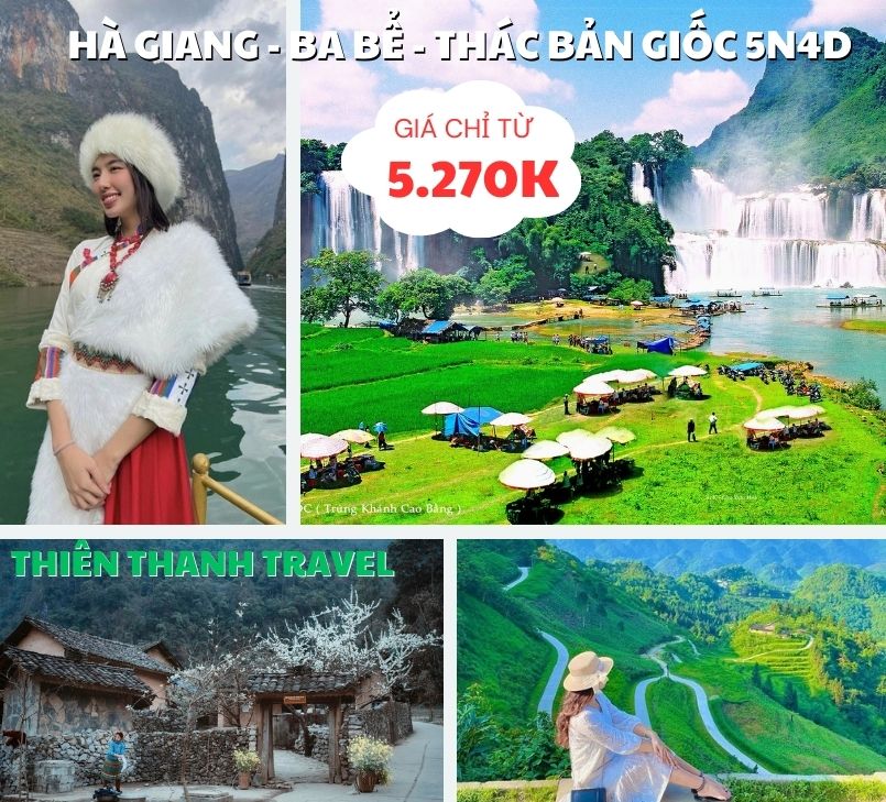 Tour Đông Bắc: Hà Giang - Ba Bể - Bản Giốc 5 ngày 4 đêm