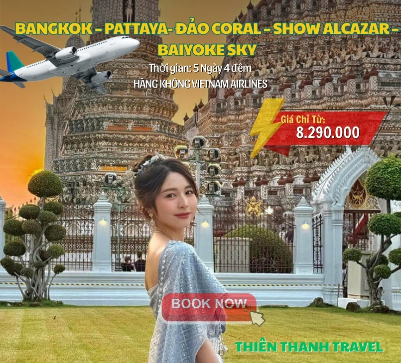 Tour Bangkok – Pattaya 5 ngày 4 đêm [Bay Vietnam Airline] Thiên Thanh Travel