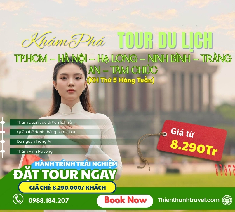TOUR HÀ NỘI - NINH BÌNH - HẠ LONG 4 NGÀY 3 ĐÊM TỪ HCM TRỌN GÓI & GIÁ TỐT NHẤT