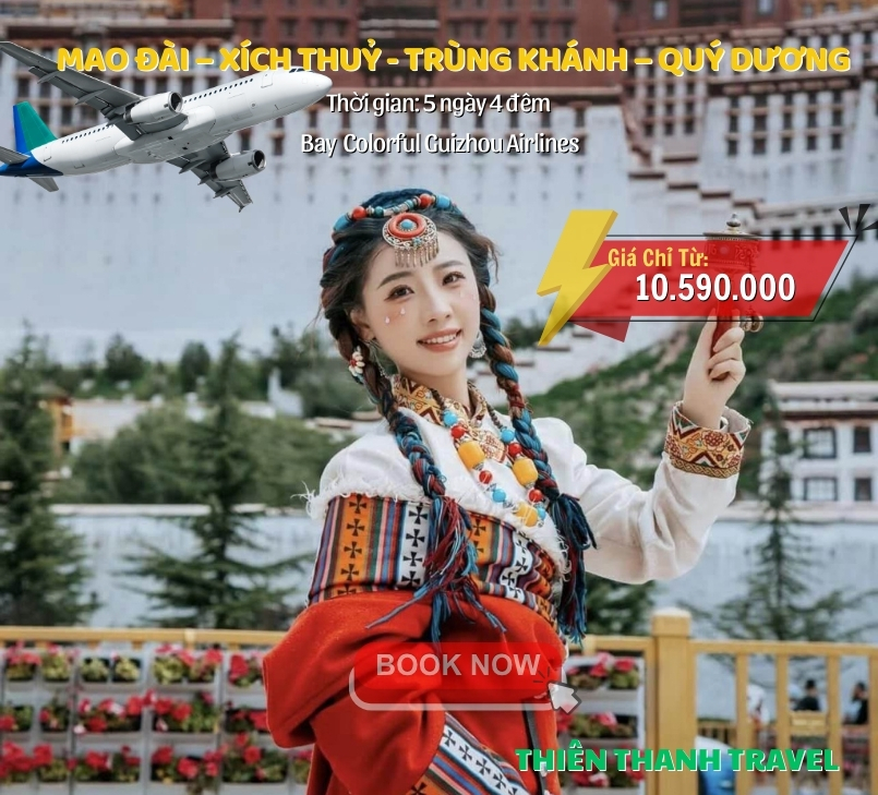 Tour  Mao Đài – Xích Thủy – Trùng Khánh – Quý Dương 5N4Đ| Trọn gói, giá rẻ nhất 