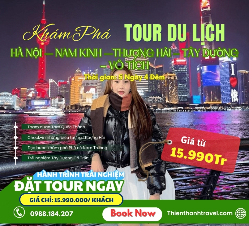 [NO SHOPPING] Tour Hà Nội – Nam Kinh – Thượng Hải – Tây Đường – Vô Tích 5N4Đ