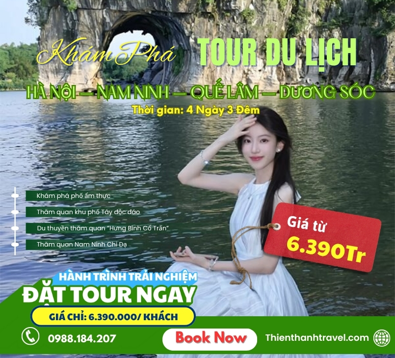 Tour Hà Nội – Nam Ninh – Quế Lâm – Dương Sóc 4N3Đ [No Shopping]
