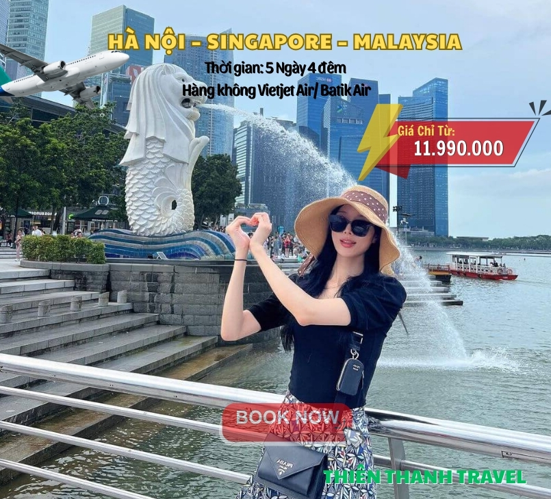 Tour du lịch Singapore - Malaysia 5N4Đ từ Hà Nội 2025, Trọn gói & giá tốt nhất 2025