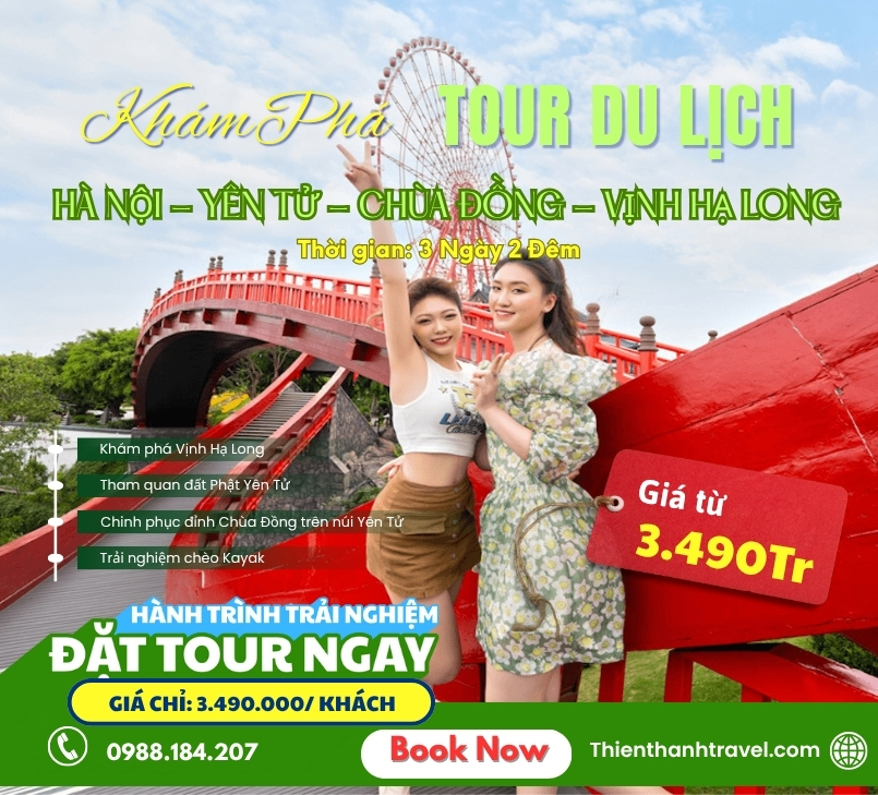 Tour Hà Nội - Yên Tử - Chùa Đồng - Vịnh Hạ Long 3 Ngày 2 đêm giá Ưu đãi
