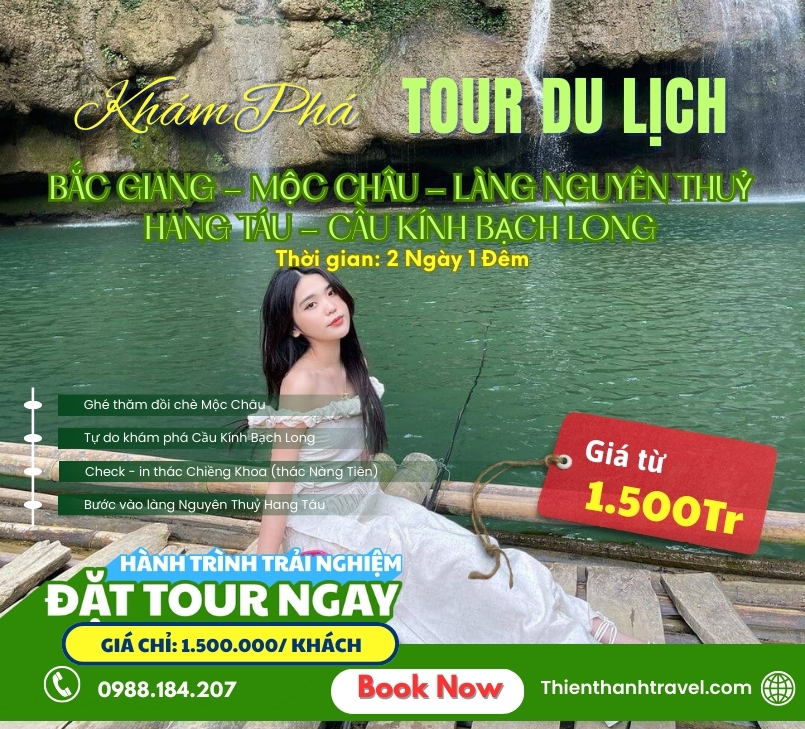 Tour Bắc Giang/ Bắc Ninh - Mộc Châu – Thác Chiềng Khoa – Hang Táu 2N1Đ