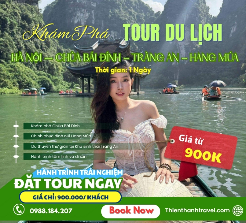 Tour Tràng An - Bái Đính - Hang Múa 1 ngày từ Hà Nội, trọn gói