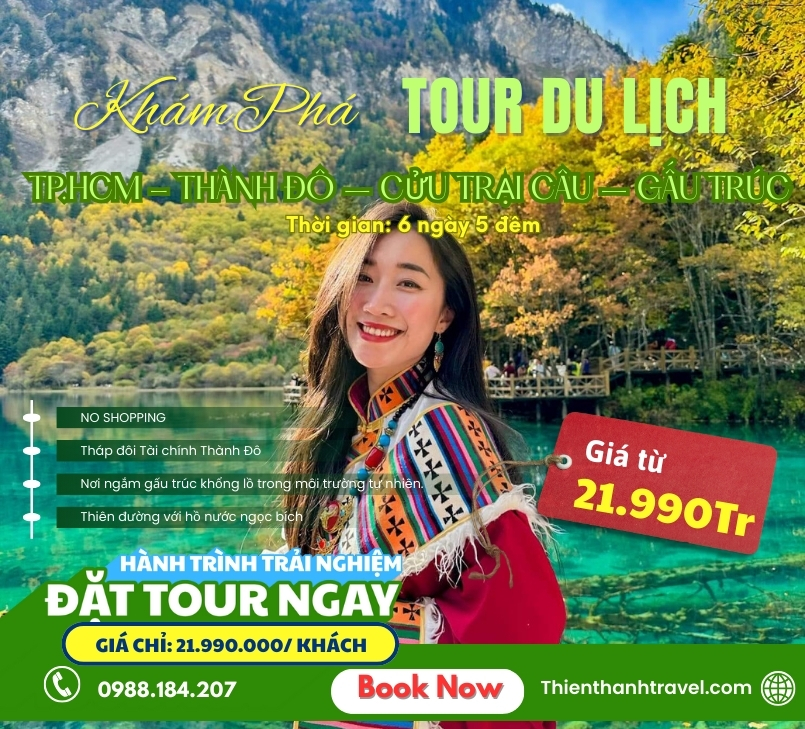 Tour TP.HCM – Thành Đô - Cửu Trại Câu - Công viên Gấu trúc 6 ngày 5 đêm [No shopping]