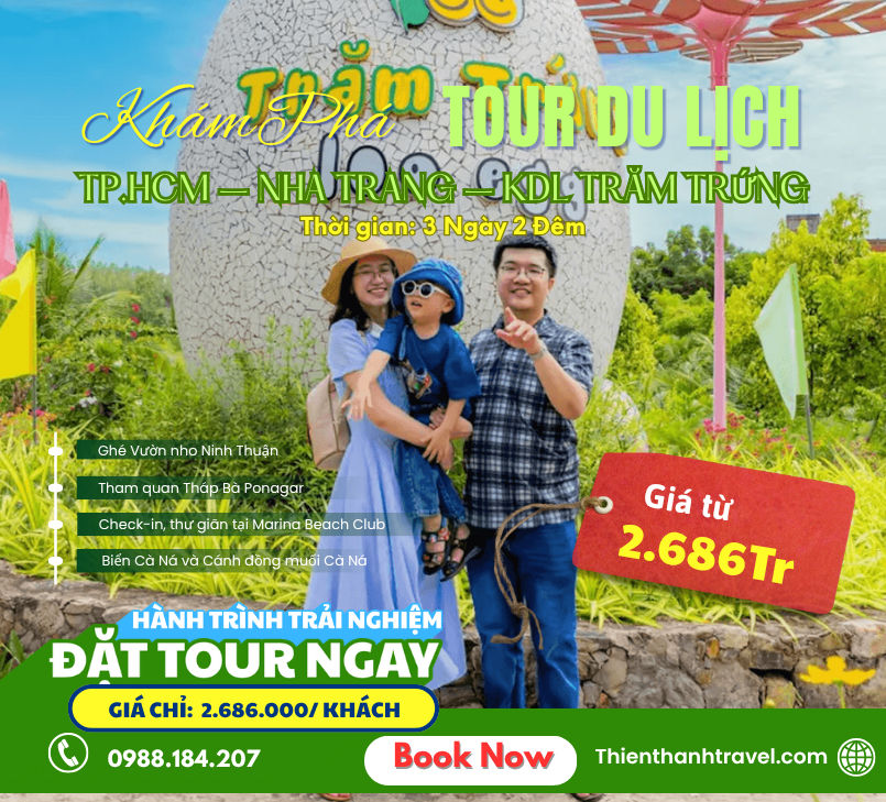 Tour TP.HCM – Nha Trang 3N2Đ |Khám Phá Biển Cà Ná, KDL Trăm Trứng 