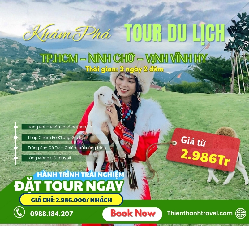 TOUR TP.HCM - NINH CHỮ - LÀNG MÔNG CỔ TANYOLI - HANG RÁI – VỊNH VĨNH HY