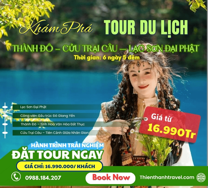 Tour  Thành Đô – Cửu Trại Câu – Công viên Gấu trúc – Lạc Sơn Đại Phật 6 ngày 5 đêm